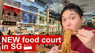 Singapore's NEWEST Food Court Finally Opens at THIS Area!