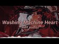 Washing Machine Heart Edit Audio