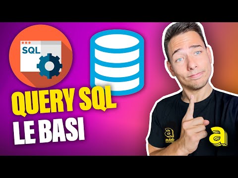 QUERY SQL: parti dalle BASI