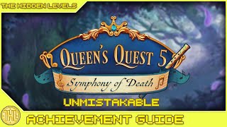 Queen&#39;s Quest 5: Symphony of Death - Unmistakable Achievement Guide (Xbox)