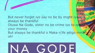 Na Gode Lyrics - Yemi Alade