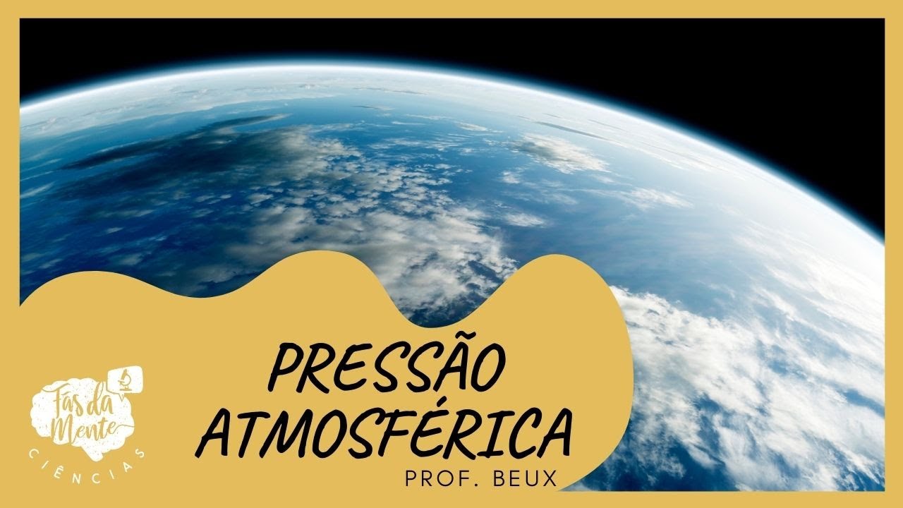 PRESSÃO ATMOSFÉRICA - Ensino Fundamental