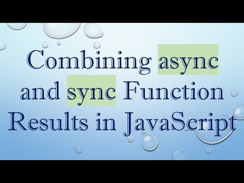 Combining async and sync Function Results in JavaScript