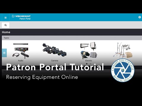 Patron Portal Tutorial: Reserving Equipment Online - Champlain College Rental House
