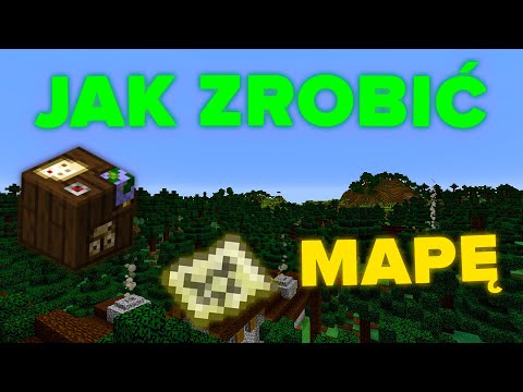 MINECRAFT - Jak zrobić mapę!