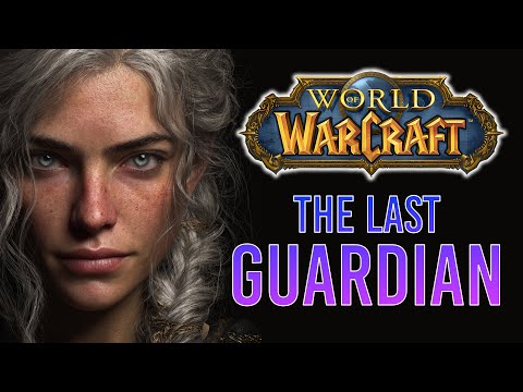 The TRUE Story of the Last Guardian: Lore You Never Knew | World of Warcraft Lore Vol.1/Ep.10