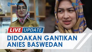 Sosok Airin Rachmi Diany yang Didoakan Jadi Pengganti Anies Baswedan, Pernah Ikut Ajang Kecantikan