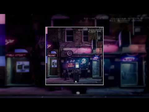 Seum Dero, Oliviya Nicole - All Night Long