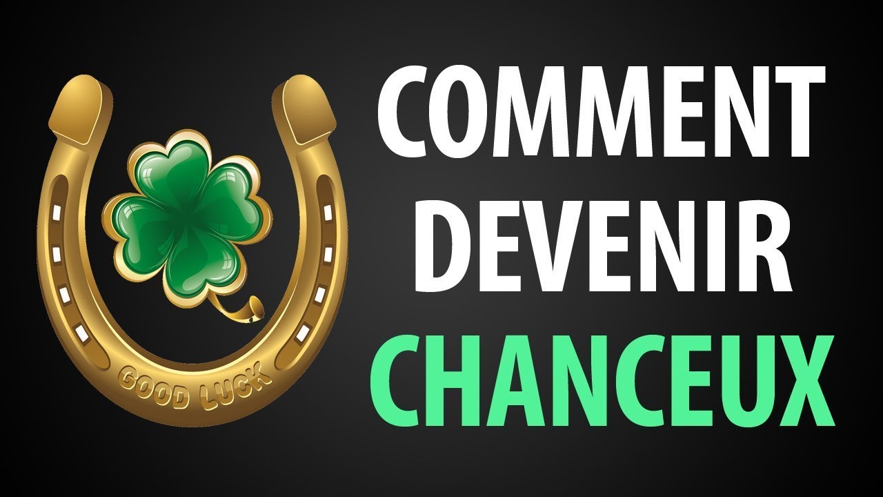 Comment se Débarrasser de la Malchance en 17 Étapes Simples