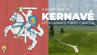 Taking A Trip To Kernavė: Lithuania's Very First Capital