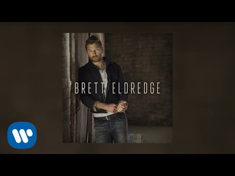 Brett Eldredge - Haven't Met You (オーディオ・ビデオ) (Brett Eldredge - Haven't Met You (Audio Video))