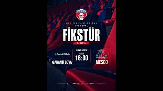 GARANTİ BBVA - MESCO | NCL Futbol | 18.10.2026 18:00