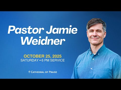COP Saturday Service | Pastor James Weidner |Saturday 6PM | October 25, 2025
