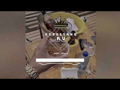 Dezoitano RV  - Dj Guylherme RV