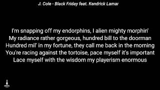 Kendrick Lamar feat J. Cole - Black Friday Lyric Video