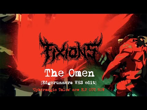 Fixions  - The Omen [Cybermagic Tales OUT NOW]