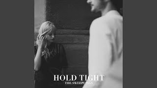 Hold Tight