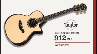 Taylor Guitars | Builder's Edition 912ce | Video Overview