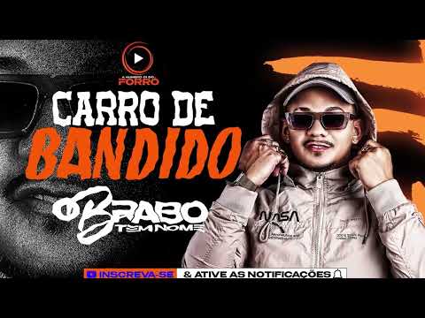 CARRO DE BANDIDO MAURO LIMA O BRABO (A Nº01 DO FORRÓ DE MANAUS)