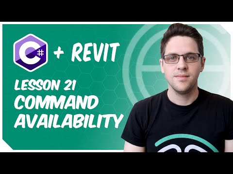 C# + Revit: Lesson 21 - Command Availability!