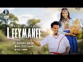LEEYMANEE Oromo Music By ESKINDIR TAMIRU Ft Bassaa Kadir