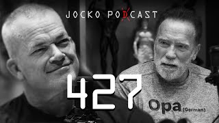 Jocko Podcast 427: Work Hard and Be Useful. With Arnold Schwarzenegger.