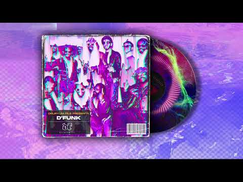 DELIRYUM FILE - D'FUNK