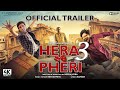 Hera Pheri 3 | Official Trailer | Akshay, Paresh, Suniel | hera pheri 3 teaser trailer Update news|