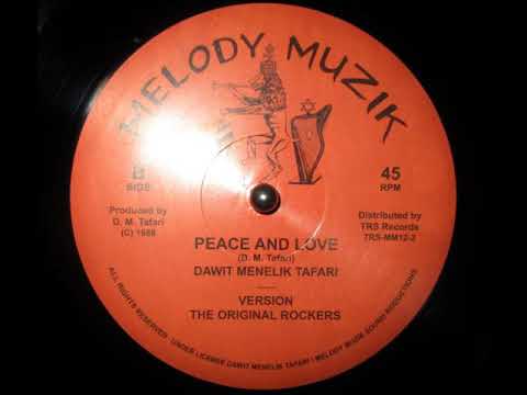 Dawit Menelik Tafari - Peace And Love