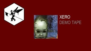 Xero - Demo (Full Tape - 1997)