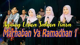Download lagu MARHABAN YA RAMADHAN 1 - Salma Lisna Tiara Agung | Sholawat versi 1 gasentra mp3