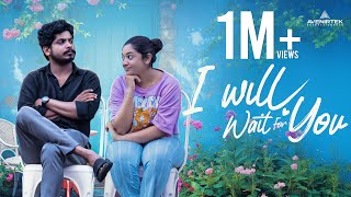 I Will Wait For You | Malayalam Romantic Short Film | Libin Ayambilly | Shahina Shajahan