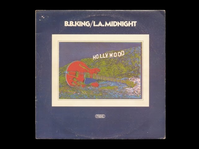 B. B. King - L.A. Midnight