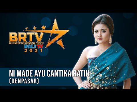 NI MADE AYU CANTIKA RATIH (DENPASAR) BRTV BALITV 2021