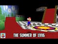 Super Mario 64 The Summer Of 1996