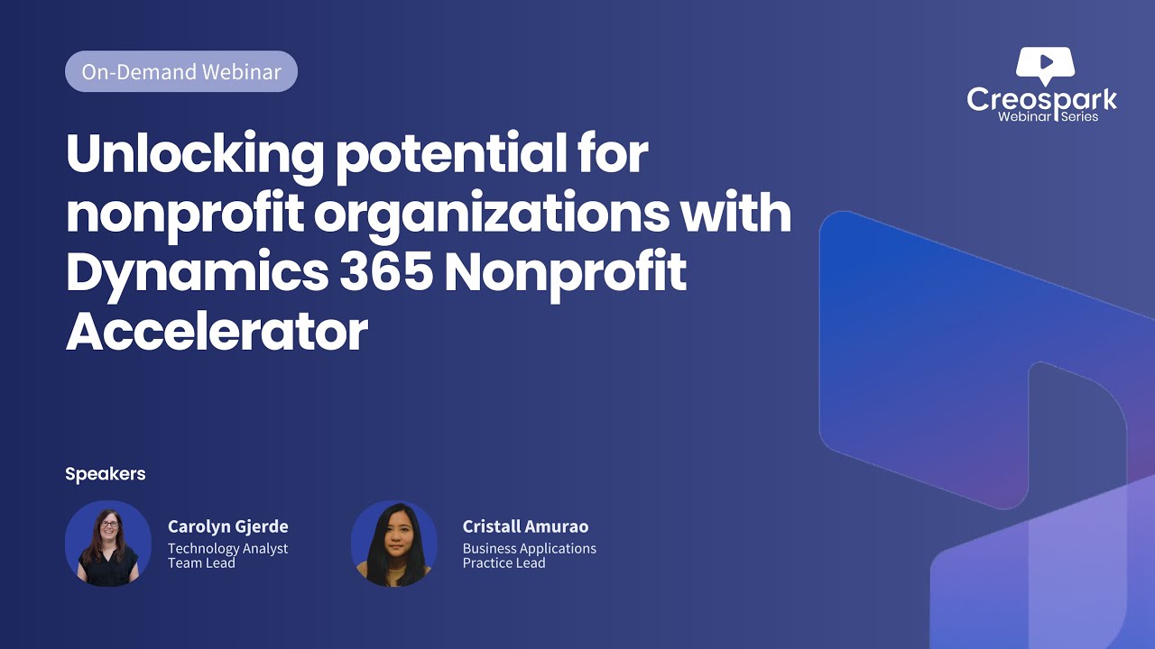 Unlocking Nonprofit Potential with Dynamics 365 Nonprofit Accelerator