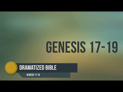 Dramatized Bible - Genesis 17-19