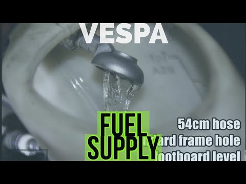 vespa FUEL SUPPLY flow TESTs: / new frame hole, short/long hose etc... / FMPguides - Solid PASSion /