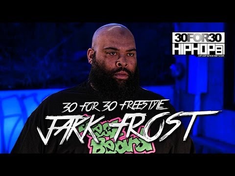 [Day 3] Jakk Frost - 30 For 30 Freestyle