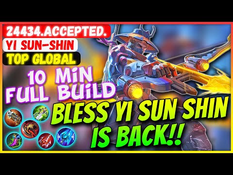 Bless Yi Sun Shin Is Back!! [ Former Top 1 Global Yi Sun Shin ] 24434.Accepted. - Mobile Legends