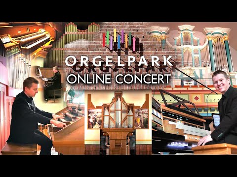 ORGELPARK ONLINE ORGAN CONCERT - JONATHAN SCOTT - SATURDAY 9TH APRIL 2022 7PM (UK TIME)