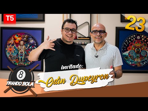 Tirando Bola temp 5 ep 23. -  Odin Dupeyron