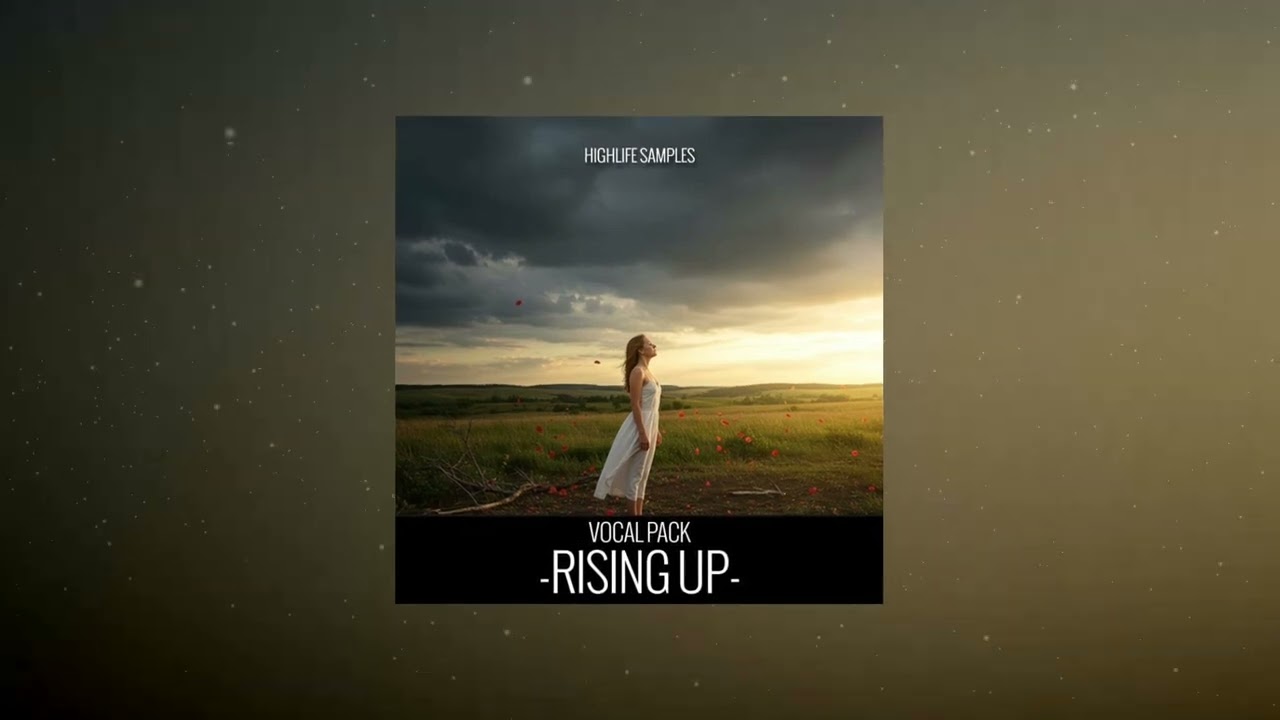 HighLife Samples   Rising Up Vocal Pack