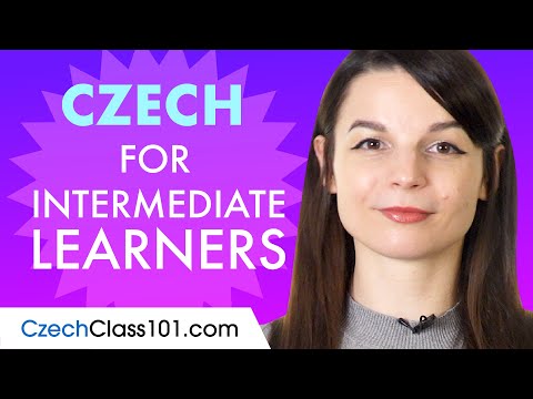 Learn Czech Today - ALL the Czech for Intermediate Learners