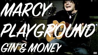 Marcy Playground - Gin &amp; Money (acoustic)