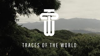 Tracesof the World