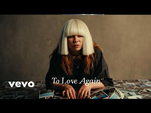 Sia - To Love Again (Official Music Video)