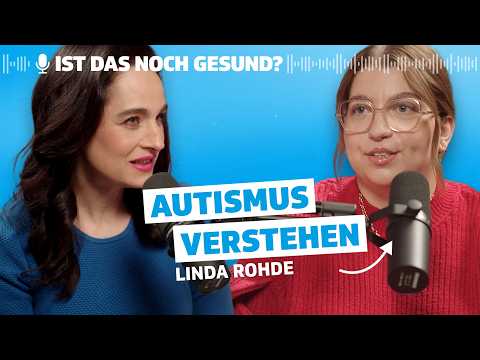 Autismus: Warum fühle ich mich so anders als andere? – mit Linda Rohde | Podcast