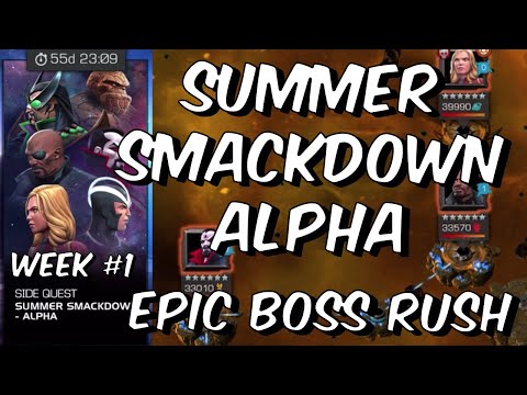 Summer Smackdown Alpha Epic Boss Rush Challenge Week #1  - Marvel Contest of Champions