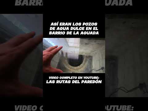 Asi eran los pozos de Agua Dulce en el barrio Aguada | Montevideo, Uruguay